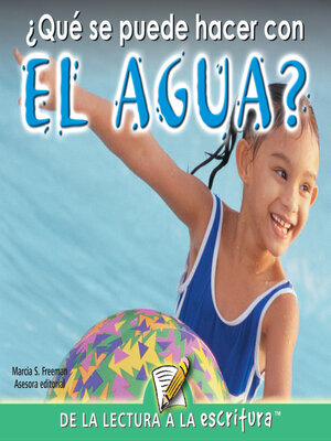 cover image of Que Se Puede Hacer Con El Agua? (What Can You Do with Water?) (Spanish-Readers for Writers-Emergent)